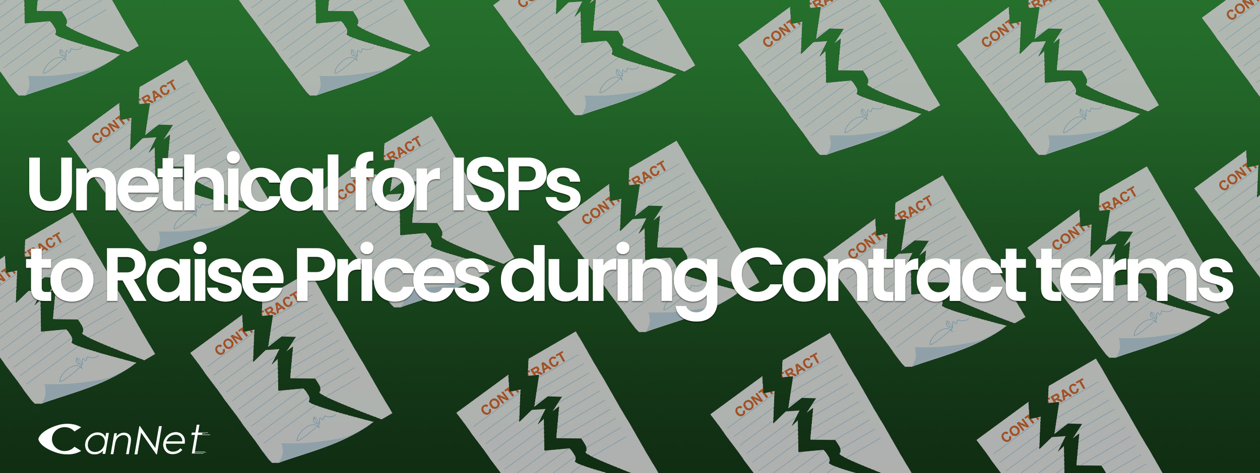 CanNet banner with torn-up contract icons showcasing that it is unethical