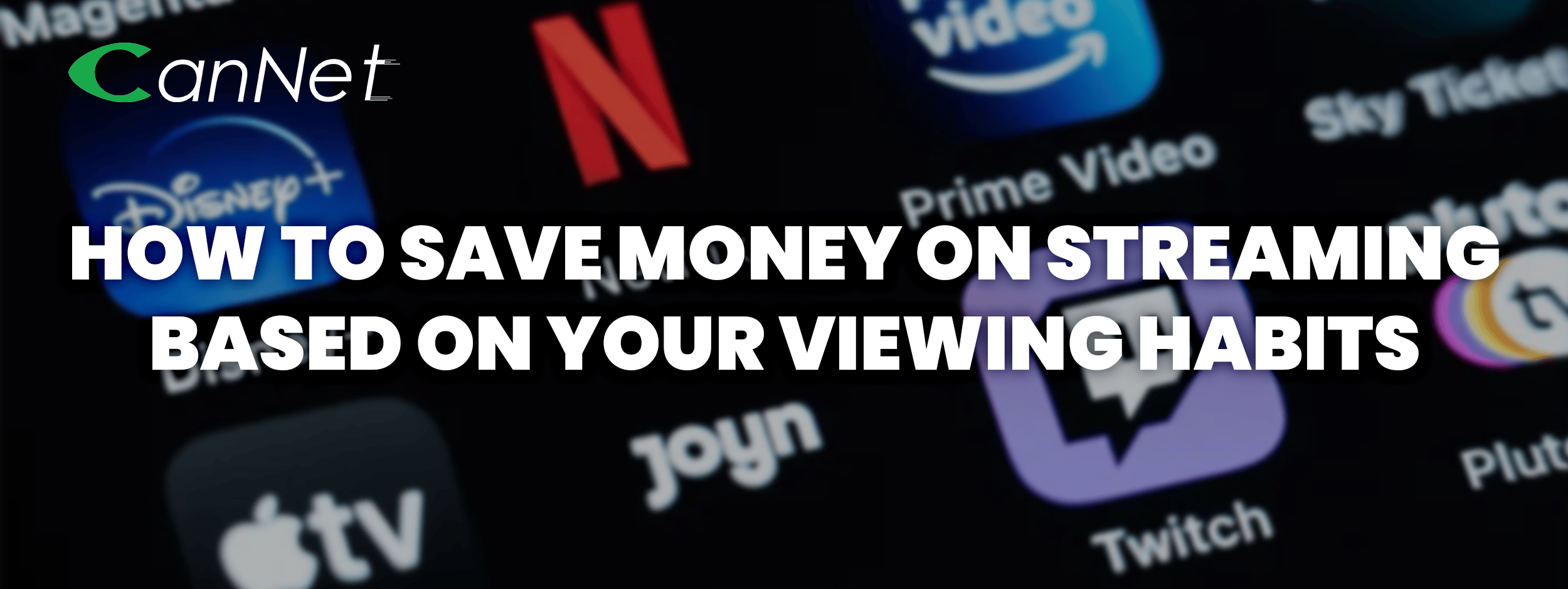 Streaming service icons such as "Netflix", "Disney+", "Apple TV" on a screen with the title: "How to save money streaming based on on your viewing habits."