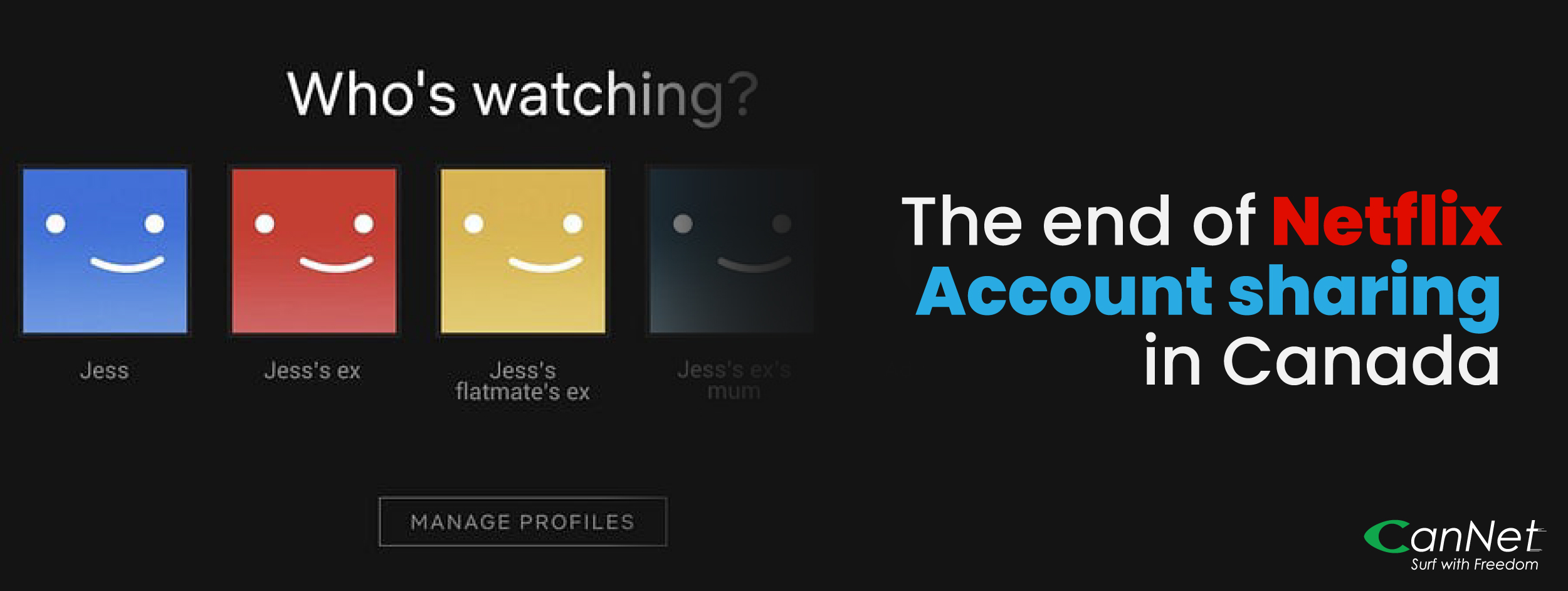 The end of Netflix account sharing in Canada