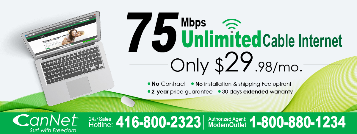CanNet proudly launches new promotion plans with new features for new Ontario customers: (PROMOTION HAS ENDED)